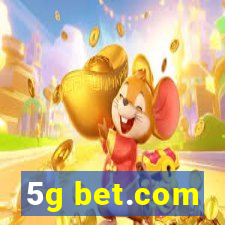 5g bet.com